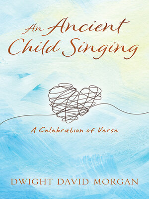 cover image of An Ancient Child Singing